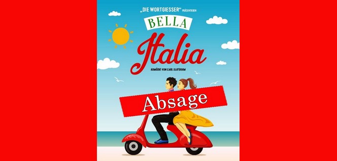 Bella Italia - Abgesagt